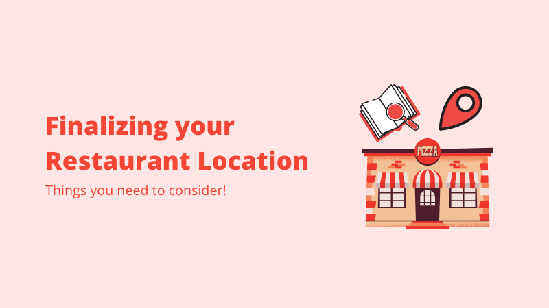 How To Choose Your New Restaurant Location?